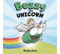 Buzzy the Unicorn: A Funny Picture Book About Being Yourself