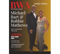 BWA Magazine 2025 Holiday Edition: Celebrating Black Authors