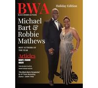 BWA Magazine Holiday Edition 2025