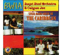 Bwisunjet Steel Orchestr& Calypsojoe - Steel Band Music Of Caribbean