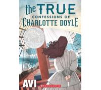 By AviThe True Confessions of Charlotte Doyle[Paperback] September 1, 2012