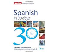 By Berlitz Publishing Berlitz Language: Spanish In 30 Days (Berlitz in 30 Days) (2nd Edition) [Audio CD]