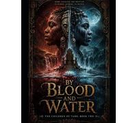 By Blood and Water