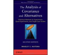 By Bradley Huitema:The Analysis of Covariance and Alternatives: Statistical Methods for Experiments, Quasi-Experiments, and Single-Case Studies (Wiley Series in Probability and Statistics) Second (2nd) Edition (2/E) TEXTBOOK (non Kindle) [HARDCOVER]