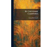 By Cheyenne Campfires