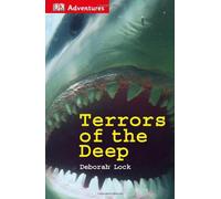 By Deborah Lock - DK Adventures: Terrors of the Deep (2014-01-07) [Paperback]