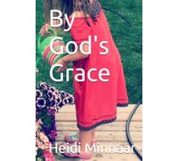 By God's Grace