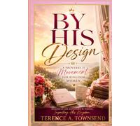 By His Design: A Proverbs 31 Movement for Kingdom Women