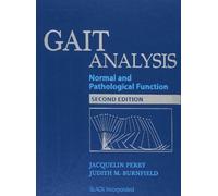By Jacquelin Perry - Gait Analysis: Normal and Pathological Function: 2nd (second) Edition
