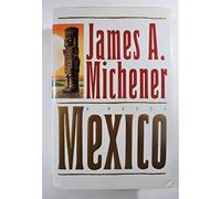 By James A. Michener Mexico (1st First Edition) [Hardcover]