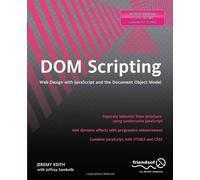 By Jeremy Keith - DOM Scripting: Web Design with JavaScript and the Document Object Model (2nd New edition)
