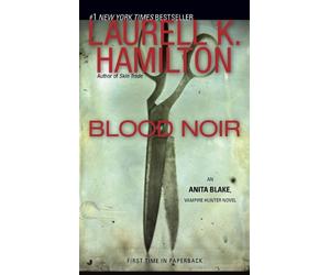 By Laurell K. Hamilton:Blood Noir (Anita Blake, Vampire Hunter) [Mass Paperback]