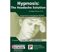 by Maggie Phillips, Ph.D. - Hypnosis: The Headache Solution (US Import)