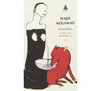 By Mouawad, Wajdi Incendies: Le Sang des promesses - 2 (Babel) Mass Market Paperback - January 2011