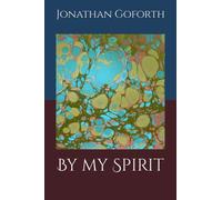 By my Spirit