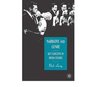 By Nick Lacey ( Author ) [ Narrative and Genre: Key Concepts in Media Studies By Apr-2000 Paperback