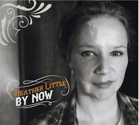 By Now - Heather Little (Audio Cd)