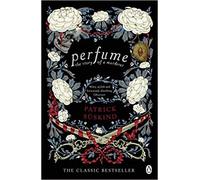 BY Patrick Suskind Perfume The Story of a Murderer (Penguin Essentials) Paperback - 1 April 2010