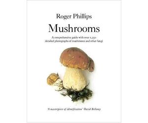 By Roger Phillips Mushrooms Paperback - Unabridged 18 Aug 2006