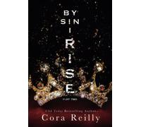Cora Reilly By Sin I Rise (Tascabile) Sins of the Fathers
