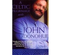 By Sounds True A Celtic Pilgrimage With John O'donohue [DVD] [2011] [NTSC] DVD - July 2011