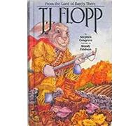By Stephen Cosgrove T.J. Flopp (1st First Edition) [Hardcover]