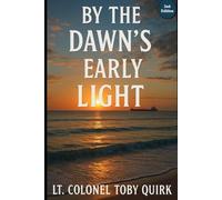 By The Dawn's Early Light