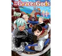 BY THE GRACE OF GODS LIGHT NOVEL 14