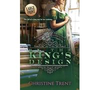 By the King's Design LARGE PRINT: Royal Trades, Book 3
