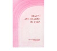 By The Mother - Health & Healing in Yoga (1979-01-16) [Paperback]