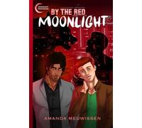 By the Red Moonlight: 1