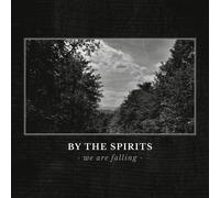 By the Spirits We Are Falling (CD) Album
