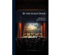 By the Stage Door