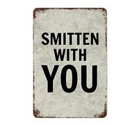 by Unbranded Divertente cartello decorativo in metallo con scritta "Smitten with You" in stile vintage, per casa, cucina, garage, 20,3 x 30,5 cm