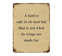 by Unbranded Divertente targa in metallo con scritta "A Bird is in Its Nest But That is Not What Its Wings are Made for " (lingua italiana non garantita), decorazione per casa, cucina, garage, 30,5 x