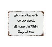 by Unbranded Targa decorativa da parete in metallo, stile vintage, con scritta in lingua inglese "You Don't Have to See The Whole Staircase Just Take The First Step", decorazione da parete per casa
