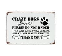 by Unbranded Targa decorativa in metallo con scritta in lingua inglese "Crazy Dogs Live Here, Please Do Not Knock. They Will Bark. I Will Scream. Thank You", stile vintage, decorazione rustica per la