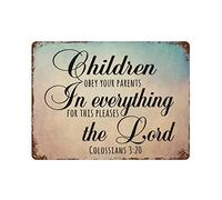by Unbranded Targa in metallo con scritta "Children,Obey Your Parents in Everything,for This Pleases The Lord" (lingua italiana non garantita), divertente, vintage, in alluminio, per soggiorno