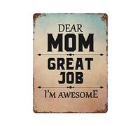 by Unbranded Targa in metallo con scritta "Dear Mom Great Job I'm Awesome", in alluminio, vintage, per soggiorno, camera da letto, decorazione per la casa, 30,5 x 40,6 cm, poster per San Valentino
