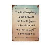 by Unbranded Targa in metallo con scritta in lingua inglese "The First to Apologize is The Bravest", in alluminio, vintage, per soggiorno, camera da letto, decorazione per la casa, 30,5 x 40,6 cm