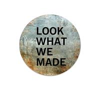 by Unbranded Targa in metallo con scritta "Look What We Made Round Metal Signs for Wreaths Retro Rusty Citazioni Metal Signs Metal Signs Front Door Sign for Bedroom Farmhouse Garage Metal Wall Art