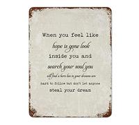 by Unbranded Targa in metallo retrò con scritta in lingua inglese "When You Feel Like Hope is Gone Look Inside You and Search Your Soul", decorazione da parete vintage per casa colonica, 30,5 x 40,6