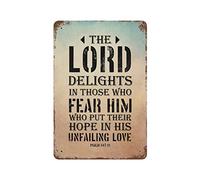 by Unbranded The Lord Delights in Those who Fear him,who Put Their Hope in his Unfailing Love, Targa in metallo vintage divertente in alluminio per soggiorno, decorazione per la casa, 30,5 x 45,7 cm