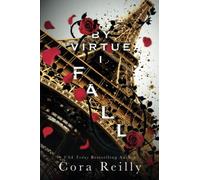 By Virtue I Fall : A Mafia Bodyguard Romance: 3