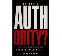 By Who's Authority: The Power of Professional Suggestion
