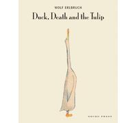 By Wolf Elrbruch Duck, Death and Tulip Hardcover - November 2009