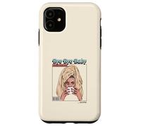 Bye Baby I'm Better Off Alone (Dichiarazione divertente ex fidanzato) Custodia per iPhone 11