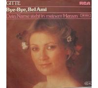 Bye-bye, bel ami (1977) / Vinyl single [Vinyl-Single 7'']