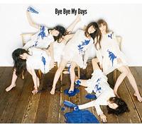 Bye Bye My Days [Ltd.Edition]d