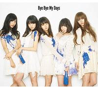Bye Bye My Days [Ltd.Edition]d